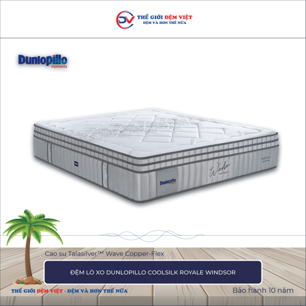 Đệm lò xo Dunlopillo CoolSilk ROYALE Windsor
